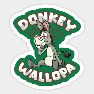 Donkey Wallopa Sticker